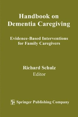 Handbook on Dementia Caregiving 1