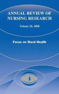 bokomslag Annual Review of Nursing Research, Volume 26, 2008