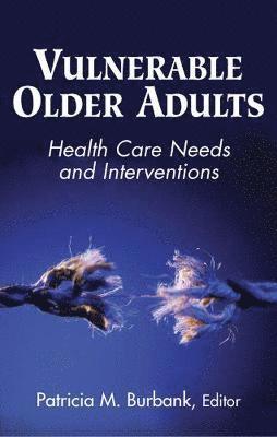 Vulnerable Older Adults 1