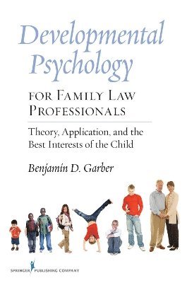 Developmental Psychology for Family Law Professionals 1