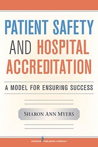 bokomslag Patient Safety and Hospital Accreditation