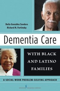 bokomslag Dementia Care with Black and Latino Families