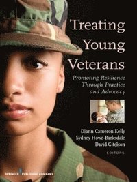 bokomslag Treating Young Veterans