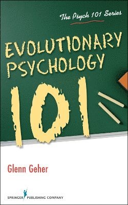 Evolutionary Psychology 101 1