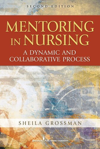 Sheila C. Grossman - Mentoring in Nursing, Häftad