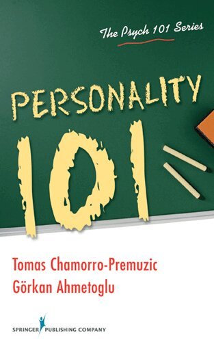 Gorkan Ahmetoglu, Tomas Chamorro-Premuzic - Personality 101, Häftad