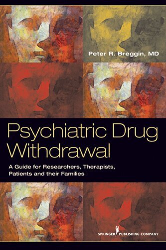 Peter R. Breggin - Psychiatric Drug Withdrawal, Häftad