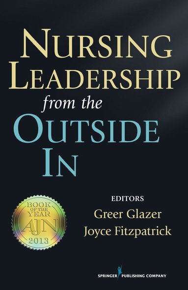 bokomslag Nursing Leadership from the Outside In