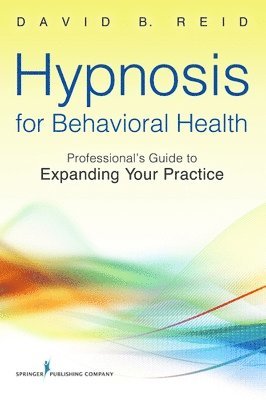 Hypnosis for Behavioral Health 1