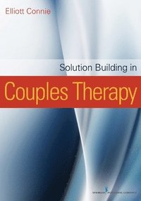 bokomslag Solution Building in Couples Therapy