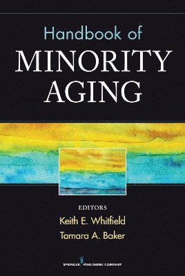 bokomslag Handbook of Minority Aging