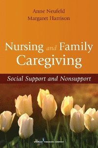 bokomslag Nursing and Family Caregiving