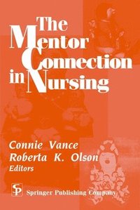 bokomslag Mentor Connection in Nursing