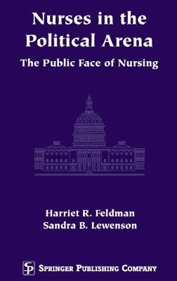 Nurses in the Political Arena 1