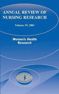 bokomslag Annual Review of Nursing Research, Volume 19, 2001