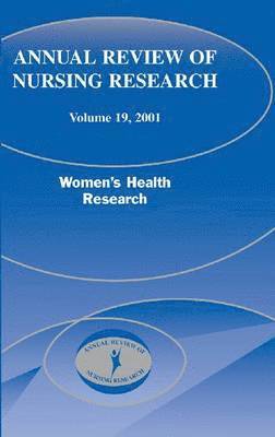 bokomslag Annual Review of Nursing Research, Volume 19, 2001