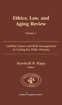 bokomslag Ethics, Law, and Aging Review, Volume 7