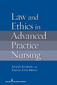 bokomslag Law and Ethics in Advanced Practice Nursing