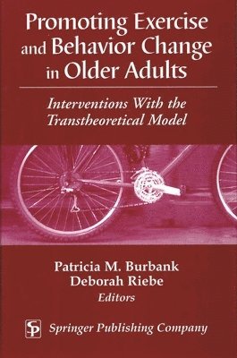 Promoting Exercise and Behavior Change in Older Adults 1