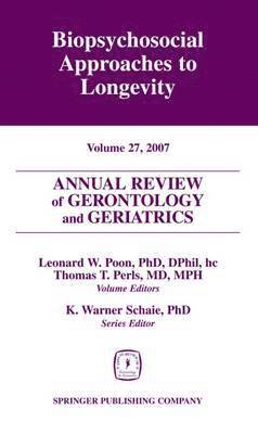 Leonard W. Poon, Thomas T. Perls - ANNUAL REVIEW OF GERONTOLOGY &, Inbunden