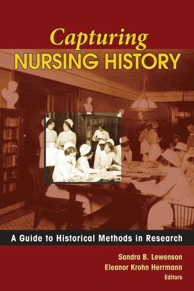 bokomslag Capturing Nursing History