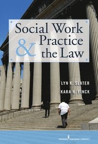 bokomslag Social Work Practice and the Law