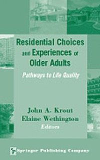 bokomslag Residential Choices and Experiences of Older Adults