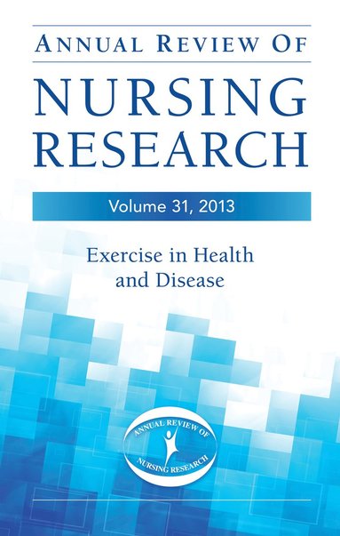 bokomslag Annual Review of Nursing Research, Volume 31, 2013