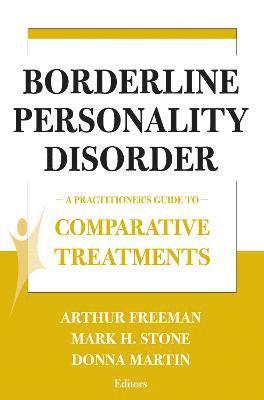 Borderline Personality Disorder: A Practitioner's Guide to Comparative Treatments