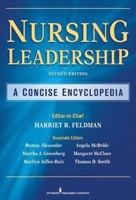 Nursing Leadership: A Concise Encyclopedia
