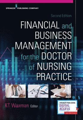 Kt Waxman - Financial and Business Management for the Doctor of Nursing Practice, Häftad