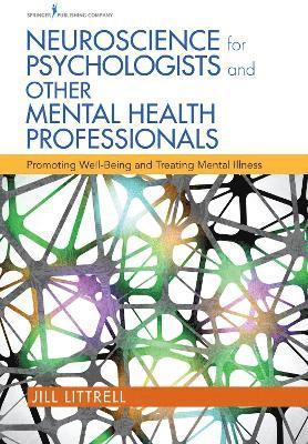 bokomslag Neuroscience for Psychologists and Other Mental Health Professionals