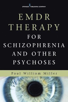 bokomslag EMDR Therapy for Schizophrenia and Other Psychoses