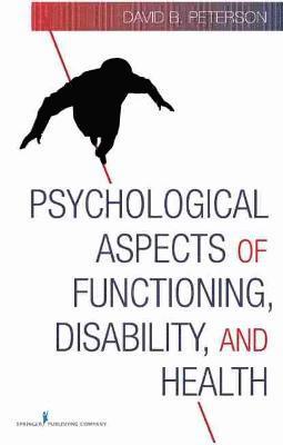 David Peterson - Psychological Aspects of Functioning, Disability, and Health, Inbunden