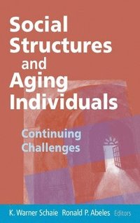 bokomslag Social Structures and Aging Individuals