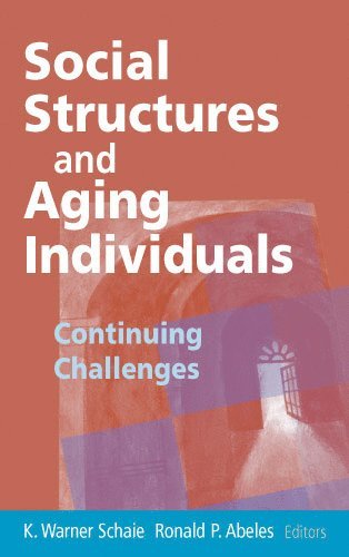 Social Structures and Aging Individuals 1