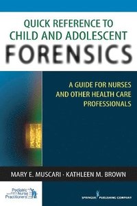 bokomslag Quick Reference to Child and Adolescent Forensics