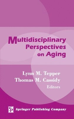 bokomslag Multidisciplinary Perspectives on Aging