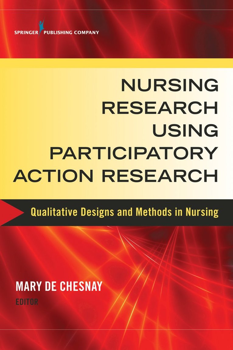 Nursing Research Using Participatory Action Research