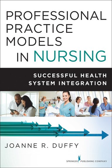bokomslag Professional Practice Models in Nursing