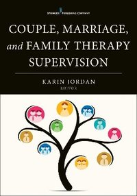 bokomslag Couple, Marriage, and Family Therapy Supervision
