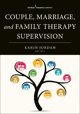 Couple, Marriage, and Family Therapy Supervision 1