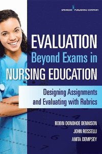 bokomslag Evaluation Beyond Exams in Nursing Education