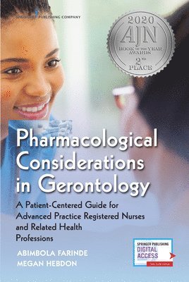 Pharmacological Considerations in Gerontology 1