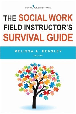 bokomslag Social Work Field Instructor's Survival Guide