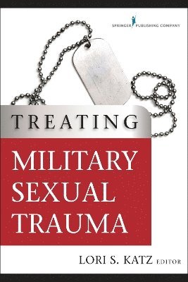 bokomslag Treating Military Sexual Trauma
