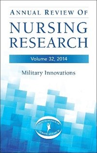 bokomslag Annual Review of Nursing Research, Volume 32, 2014