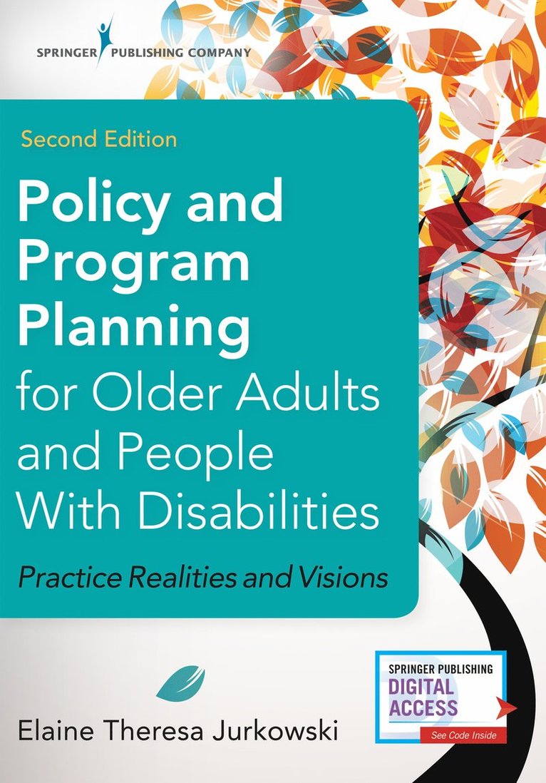 Policy and Program Planning for Older Adults and People with Disabilities 1