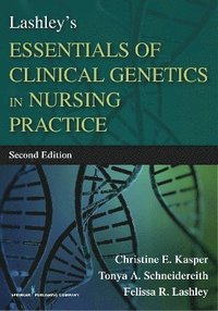 bokomslag Lashley's Essentials of Clinical Genetics in Nursing Practice