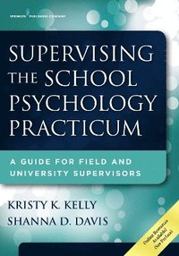 bokomslag Supervising the School Psychology Practicum
